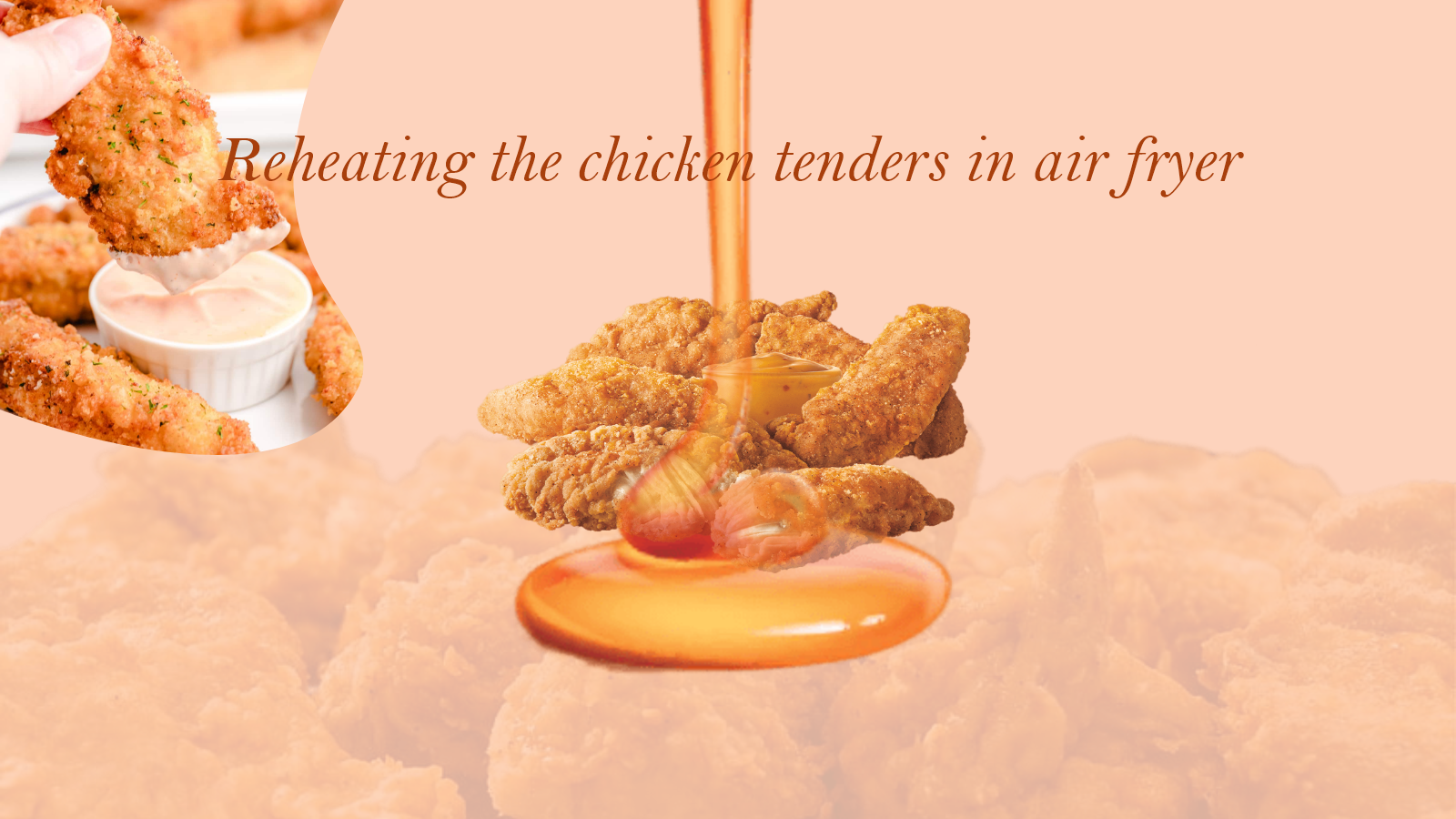 Air fryer chicken tender