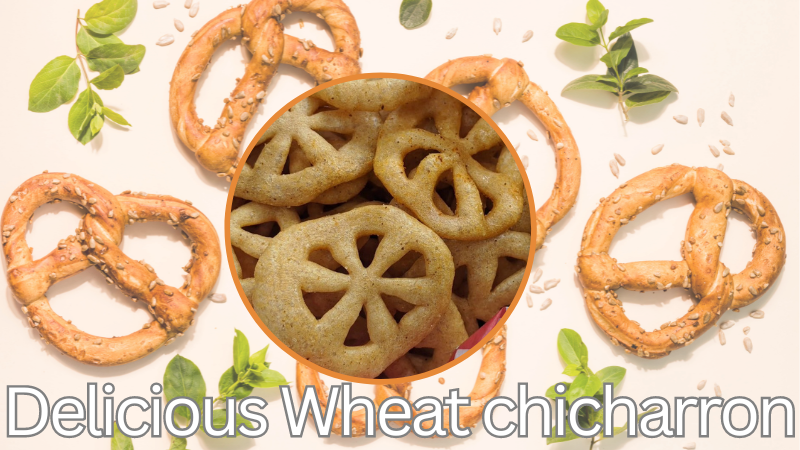 Delicious Wheat chicharron