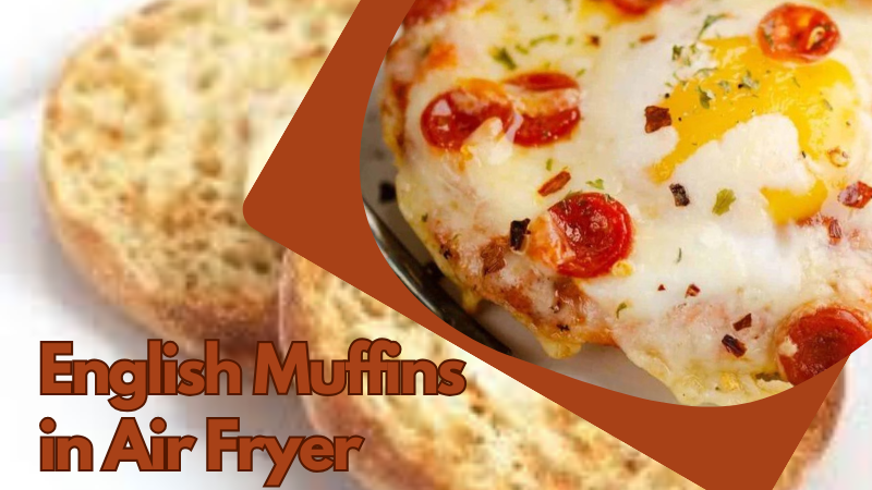 English Muffins in air fryer