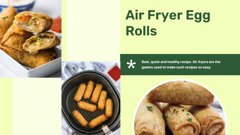 Air fryer egg roll recipe