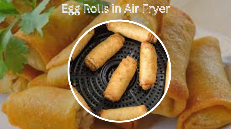 egg rolls in air fryer