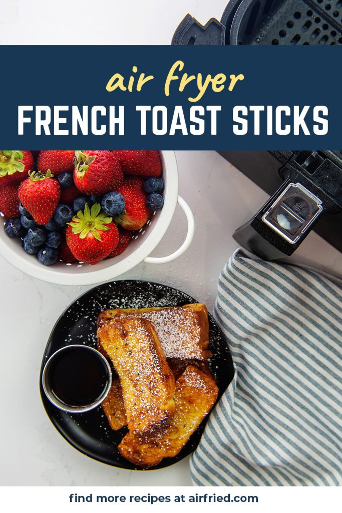 cinnamon toast in air fryer